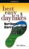 Best Easy Day Hikes Northern Sierra (eBook, ePUB)