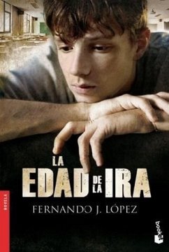 La edad de la ira - Lopez, Fernando J.