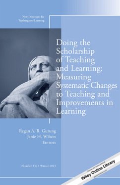 Doing the Scholarship of Teaching and Learning, Measuring Systematic Changes to Teaching and Improvements in Learning (eBook, PDF)