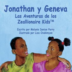 Jonathan y Geneva Las Aventuras de Los Zeallionaire Kids - Perry, Melanie Denise