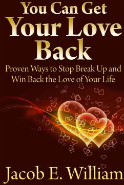 You Can Get Your Love Back - E. William, Jacob