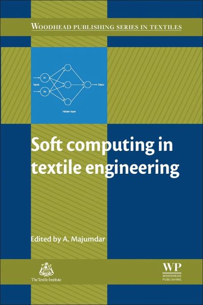 Soft Computing in Textile Engineering (eBook, ePUB) Soft Computing in Textile Engineering (eBook, ePUB)