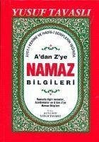 Adan Zye Namaz Bilgileri - Tavasli, Yusuf Adan Zye Namaz Bilgileri - Tavasli, Yusuf