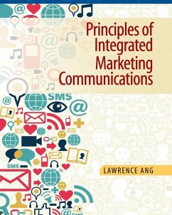 Principles of Integrated Marketing Communications - Ang, Lawrence