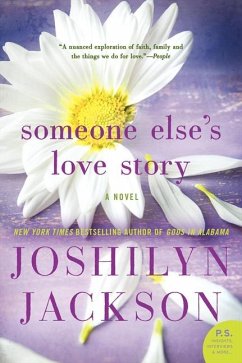 Someone Else's Love Story - Jackson, Joshilyn