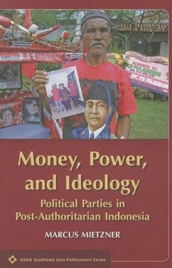 Money, Power, and Ideology - Mietzner, Marcus