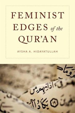 Feminist Edges of the Qur'an - Hidayatullah, Aysha A