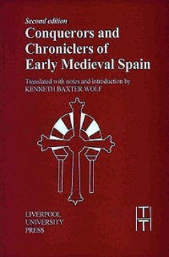 Cover Conquerors and Chroniclers of Early Medieval Spain