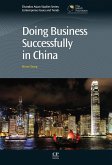 Doing Business Successfully in China (eBook, ePUB) Doing Business Successfully in China (eBook, ePUB)