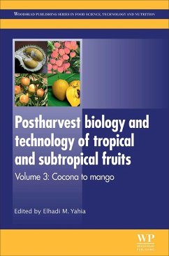 Postharvest Biology and Technology of Tropical and Subtropical Fruits (eBook, ePUB)