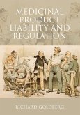 Medicinal Product Liability and Regulation (eBook, PDF) Medicinal Product Liability and Regulation (eBook, PDF)