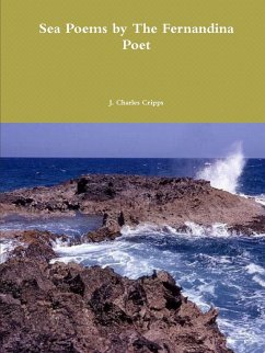 Sea Poems by The Fernandina Poet - Cripps, J. Charles