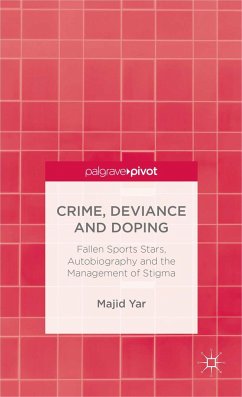 Crime, Deviance and Doping - Yar, M.