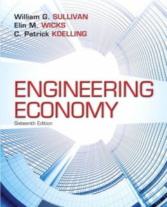 Engineering Economy Plus NEW MyEngineeringLab with Pearson eText -- Access Card Package, m. 1 Beilage, m. 1 Online-Zugan - Wicks, Elin;Sullivan, William;Koelling, C