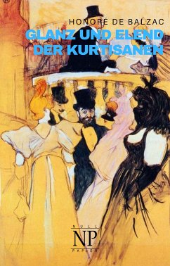 Glanz und Elend der Kurtisanen (eBook, PDF) - Balzac, Honoré de