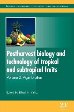 Postharvest Biology and Technology of Tropical and Subtropical Fruits (eBook, ePUB)