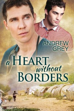 A Heart Without Borders (eBook, ePUB) - Grey, Andrew
