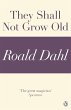 They Shall Not Grow Old (A Roald Dahl... - Bild 1