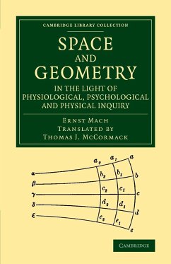 Space and Geometry in the Light of Physiological, Psychological and Physical Inquiry - Mach, Ernst