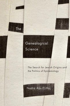 The Genealogical Science - Abu El-Haj, Nadia