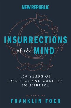Insurrections of the Mind - Foer, Franklin