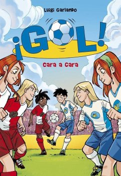 Gol 25. Cara a cara - Garlando, Luigi