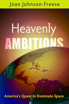 Heavenly Ambitions - Johnson-Freese, Joan