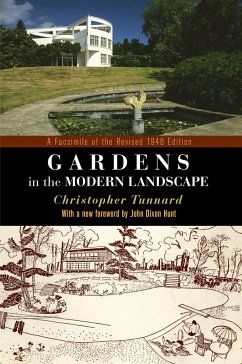 Gardens in the Modern Landscape - Tunnard, Christopher