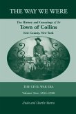 The Way We Were, the History and Genealogy of the Town of Collins