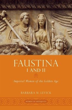 Faustina I and II - Levick, Barbara M