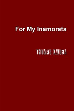 For My Inamorata - Kwoba, Thomas