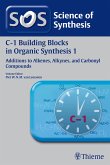 Science of Synthesis: C-1 Building Blocks in Organic Synthesis Vol. 1 (eBook, PDF)