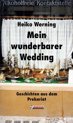 Mein wunderbarer Wedding (eBook, ePUB) - Werning, Heiko