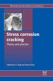Stress Corrosion Cracking (eBook, ePUB)