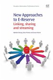 New Approaches to E-Reserve (eBook, ePUB) New Approaches to E-Reserve (eBook, ePUB)