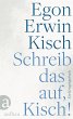 Schreib das auf, Kisch! (eBook, ePUB) - Bild 1