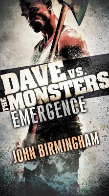 Emergence: Dave vs. the Monsters - Birmingham, John