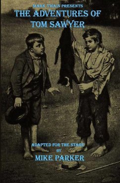 Mark Twain Presents The Adventures of Tom Sawyer - Parker, Mike