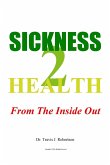 Sickness 2 Health