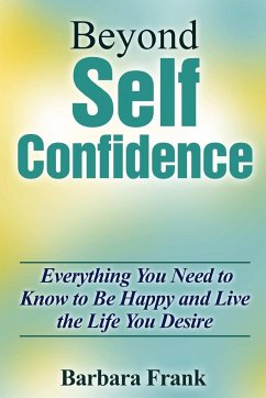 Beyond Self Confidence - Frank, Barbara