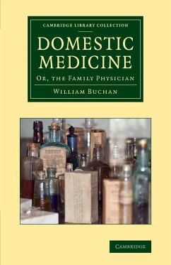 Domestic Medicine - Buchan, William