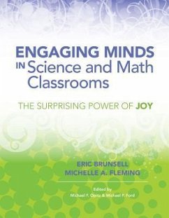 Engaging Minds in Science and Math Classrooms - Brunsell, Eric; Fleming, Michelle A