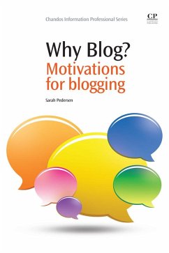 Why Blog? (eBook, ePUB) - Pedersen, Sarah