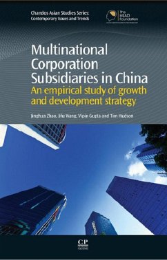 Multinational Corporation Subsidiaries in China (eBook, ePUB) - Zhao, Jinghua; Wang, Jifu; Gupta, Vipin; Hudson, Tim