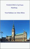 Hamburg - Vom Rathaus zur Alten Börse (eBook, ePUB)