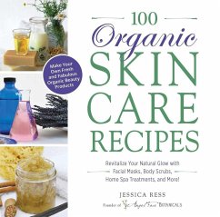 Cover 100 Organic Skincare Recipes (eBook, ePUB)