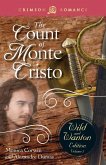 The Count Of Monte Cristo: The Wild And Wanton Edition Volume 5 (eBook, ePUB)