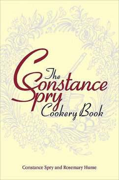 Constance Spry Cookery Book (eBook, ePUB) - Spry, Constance