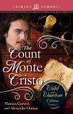 The Count Of Monte Cristo: The Wild And Wanton Edition Volume 4 (eBook, ePUB)