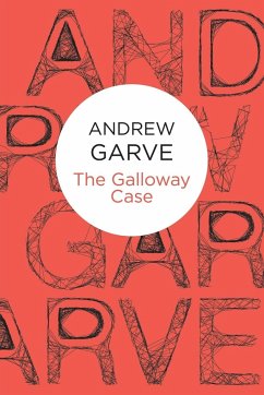 The Galloway Case - Garve, Andrew